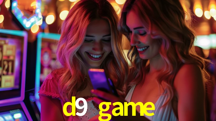 Explore as vantagens do d9 game: serviço profissional e confiabilidade